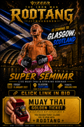 Rodtang Jitmuangnon SCOTLAND Super Seminar